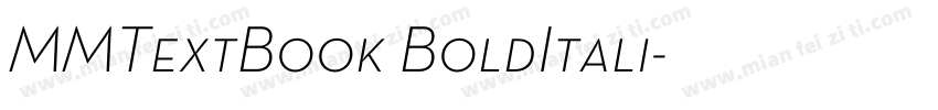 MMTextBook BoldItali字体转换